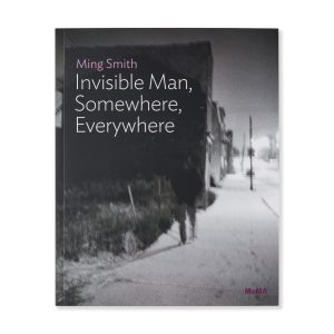 Ming Smith: Invisible Man. Somewhere. Everywhere. One on One Series - Paperback