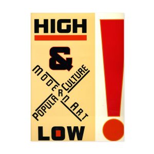 High And Low Modern Art and Popular Culture