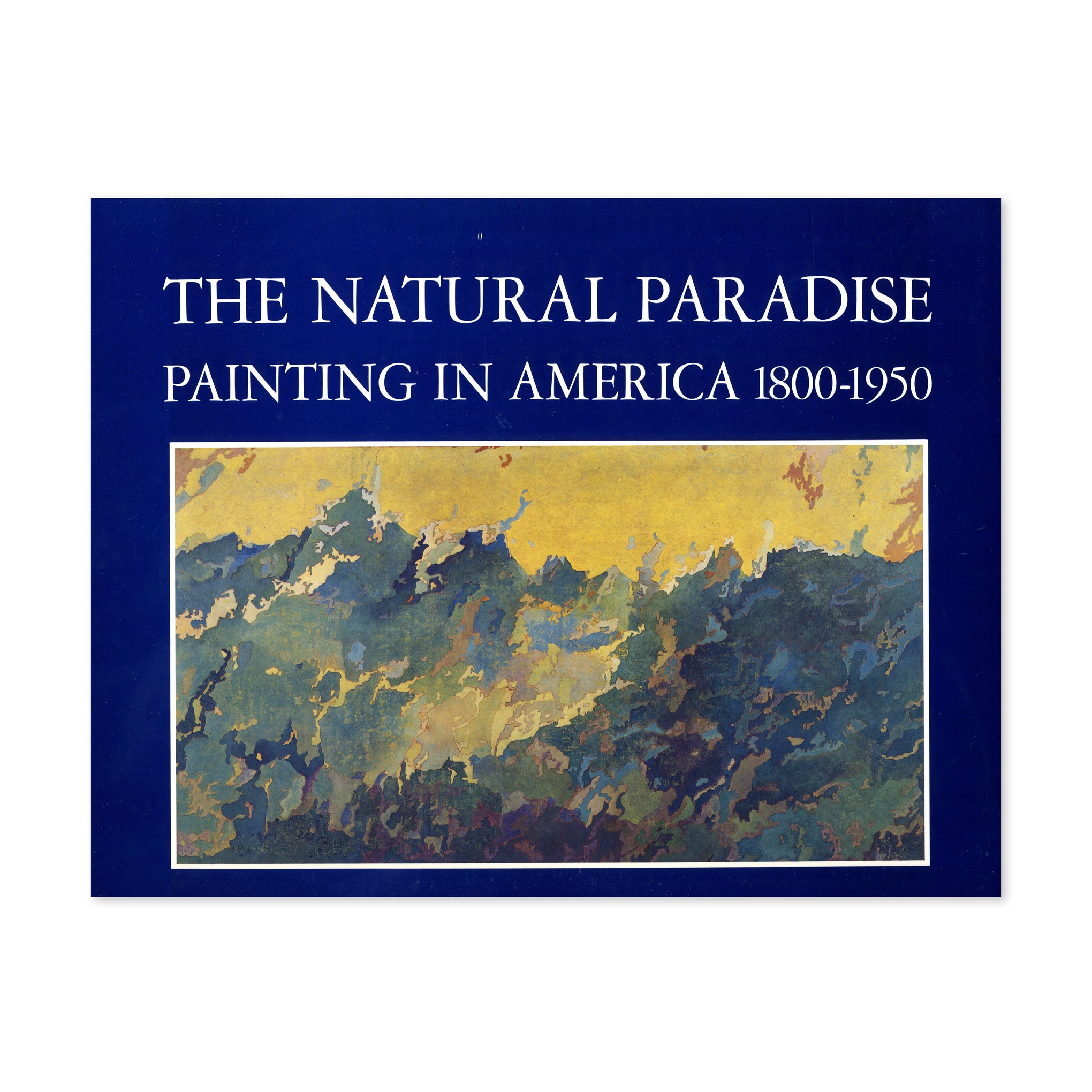 The Natural Paradise: Painting in America - Hardcover - Image 2