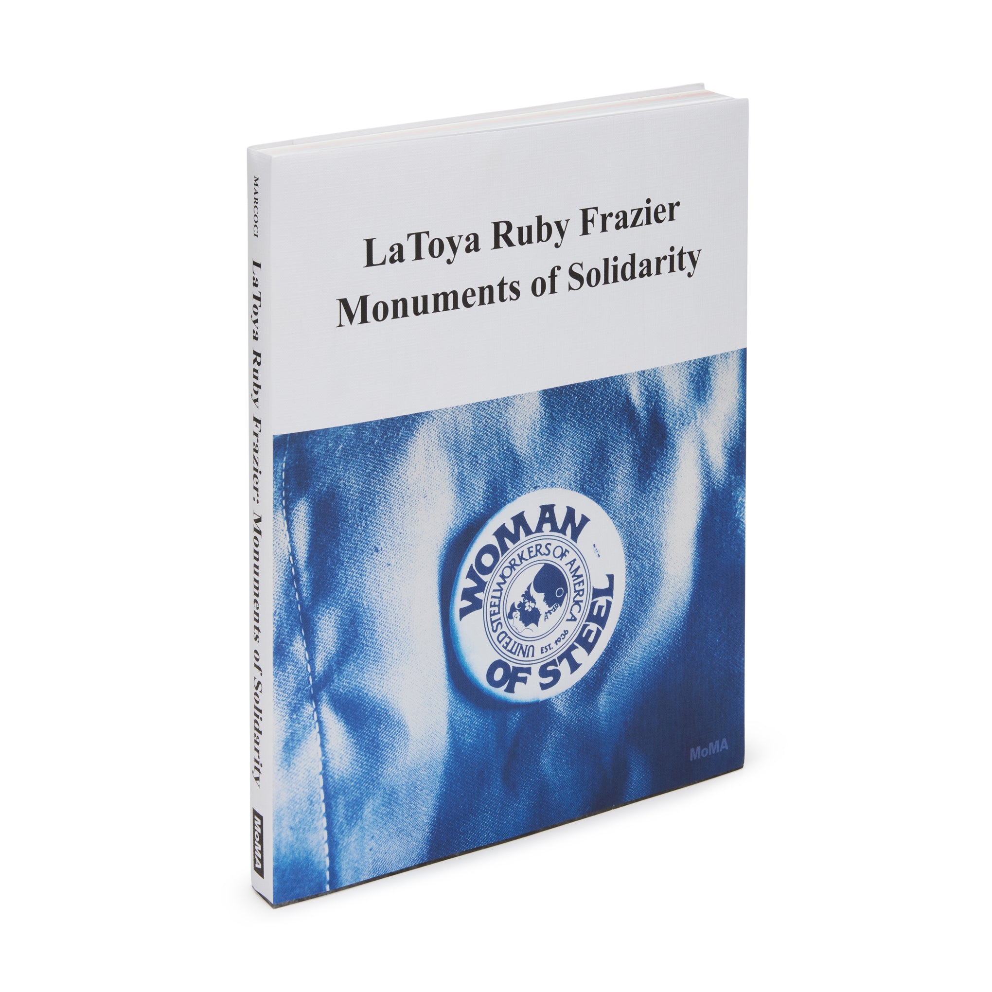 LaToya Ruby Frazier: Monuments of Solidarity - Paperback - Image 3