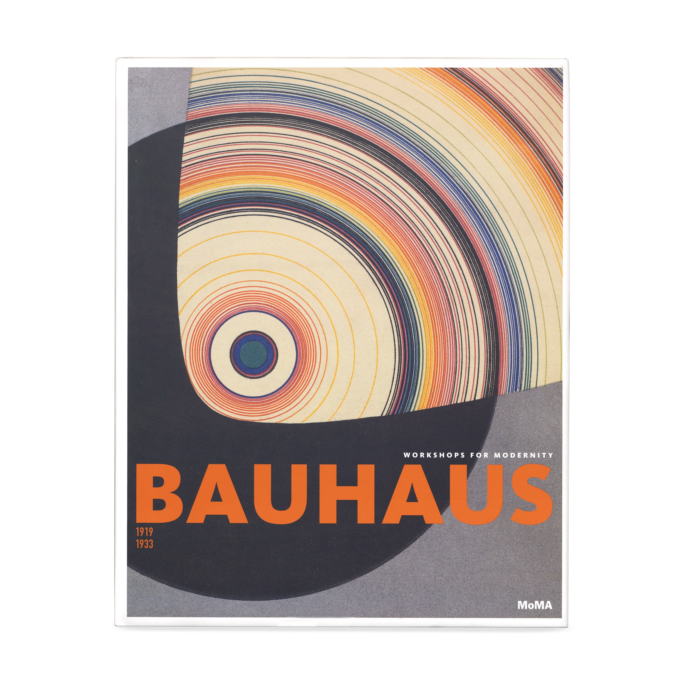Bauhaus 1919?C1933: Workshops for Modernity - Hardcover