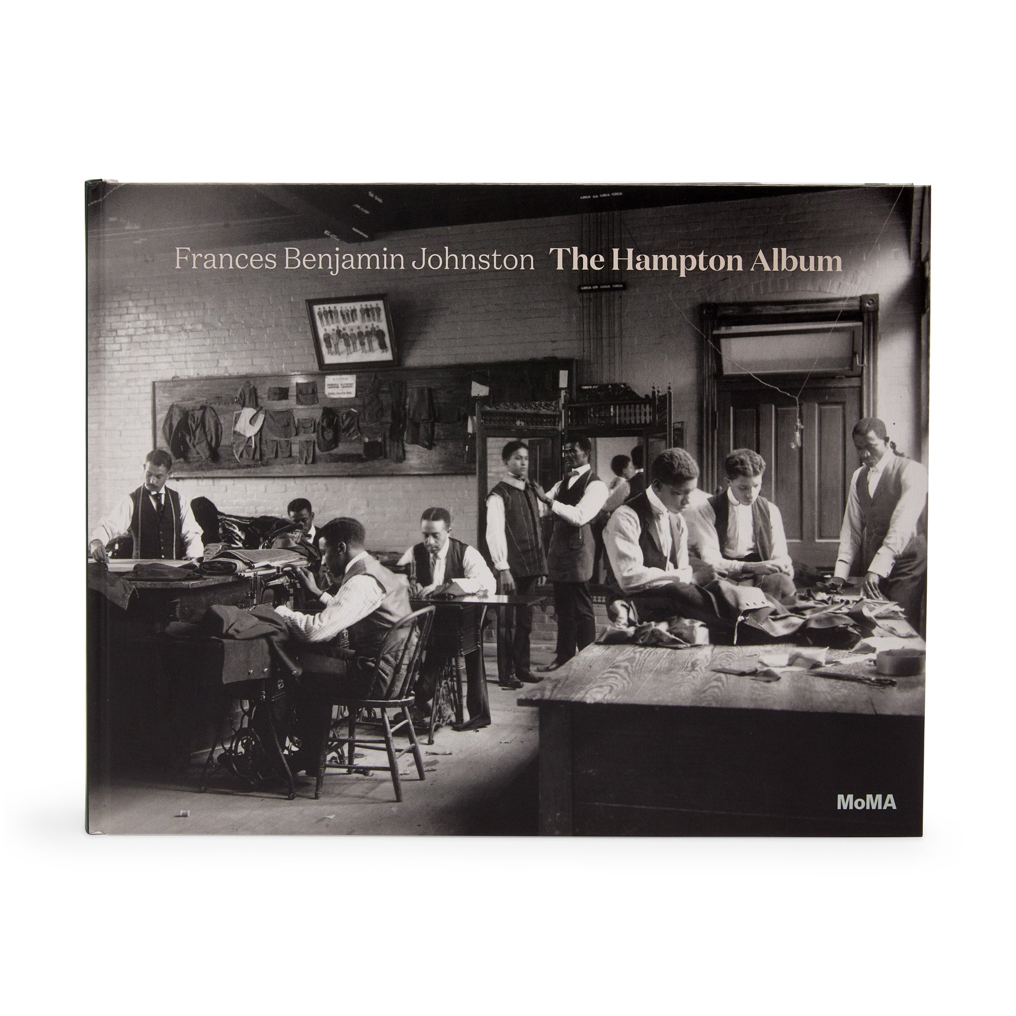 Frances Benjamin Johnston: The Hampton Album (Trade Edition) - Hardcover
