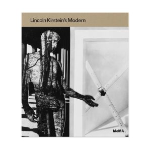 Lincoln Kirstein's Modern - Hardcover