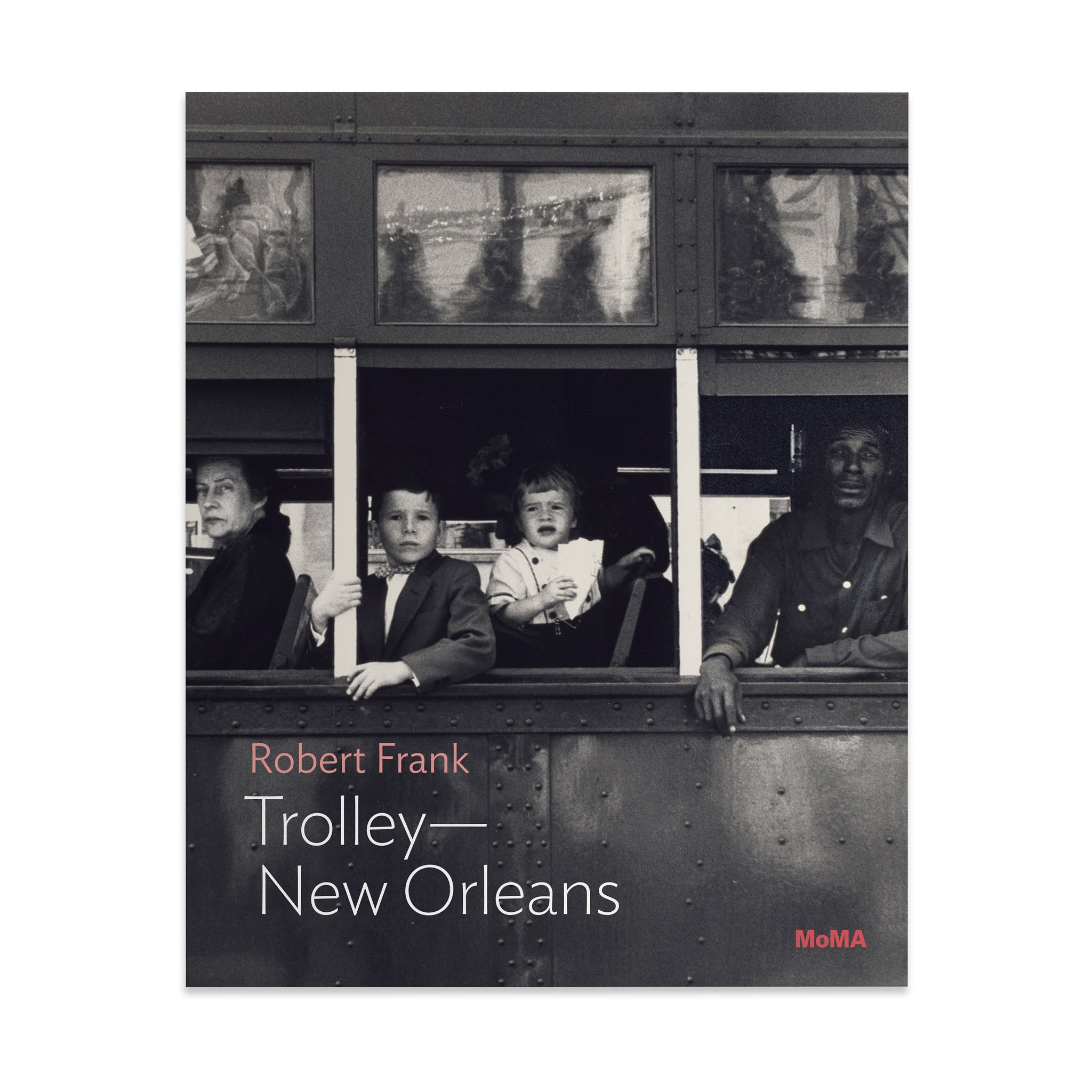 Robert Frank: Trolley—New Orleans. One on One Series - Paperback - Image 2