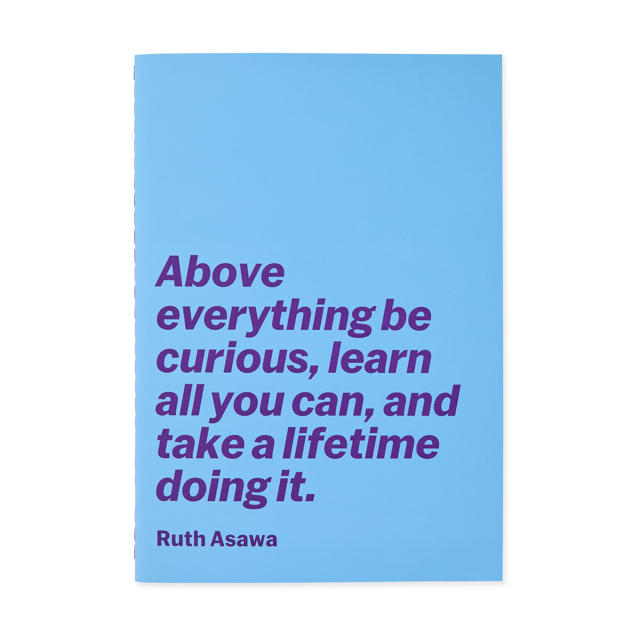 Ruth Asawa Quote Notebook