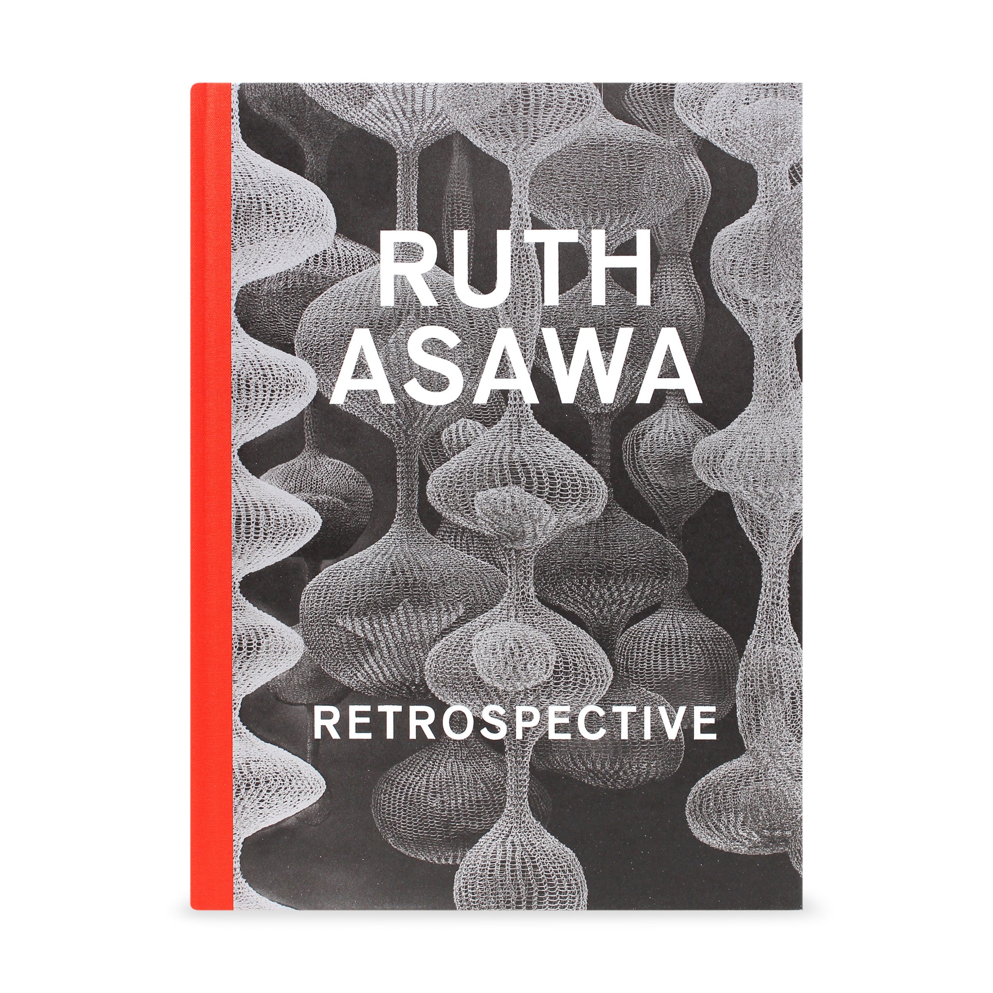 Ruth Asawa: A Retrospective - Hardcover Book