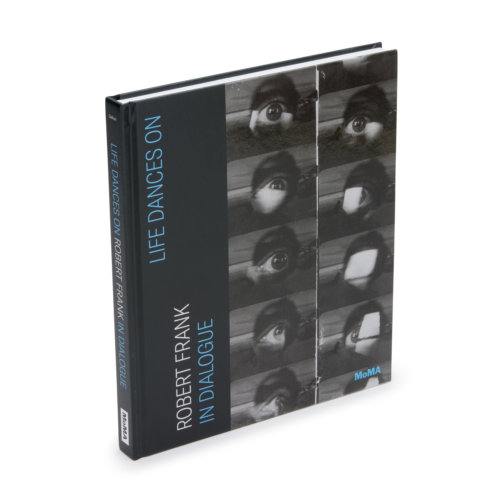 Life Dances On: Robert Frank in Dialogue – Hardcover - Image 2