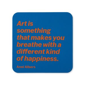 MoMA Artist Quote Coaster - Anni Albers