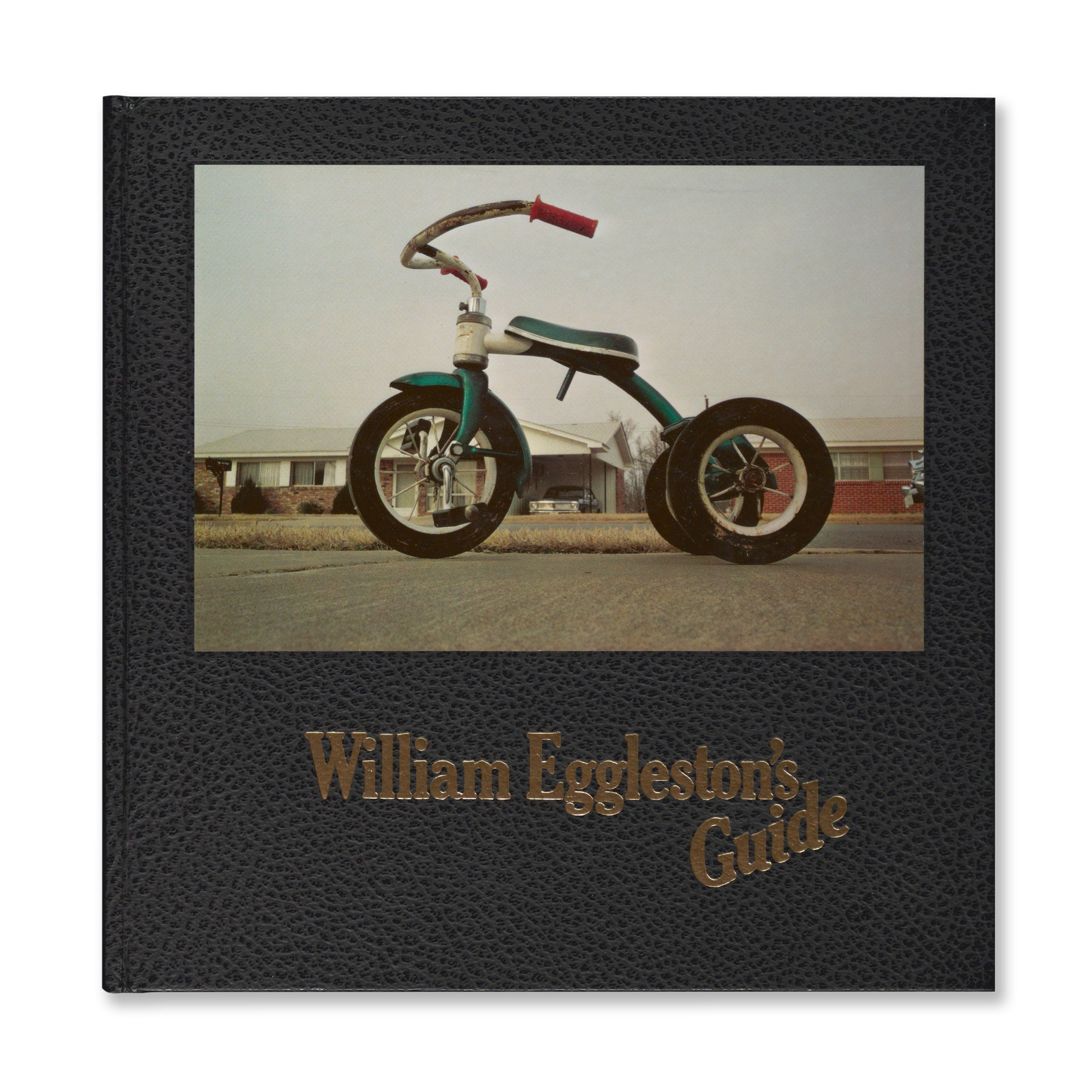 William Eggleston's Guide - Hardcover